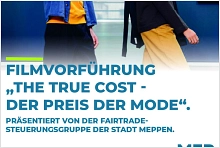 In der Fairen Woche präsentiert die Fairtrade-Steuerungsgruppe der Stadt Meppen am Mittwoch, 15. September, um 19.00 Uhr (Einlass ab 18.30 Uhr), im Meppener Jugend- und Kulturzentrum JAM den Film „The True Cost  - Der Preis der Mode“ des  Regisseurs Andre